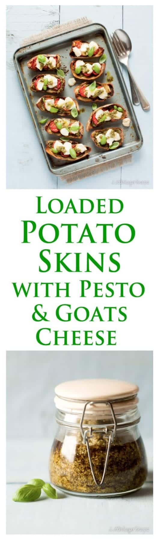 Loaded Potato Skins with Pesto & Goats Cheese Littlesugarsnaps