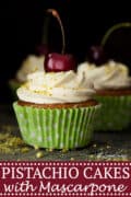 Pistachio cupcakes with mascarpone frosting