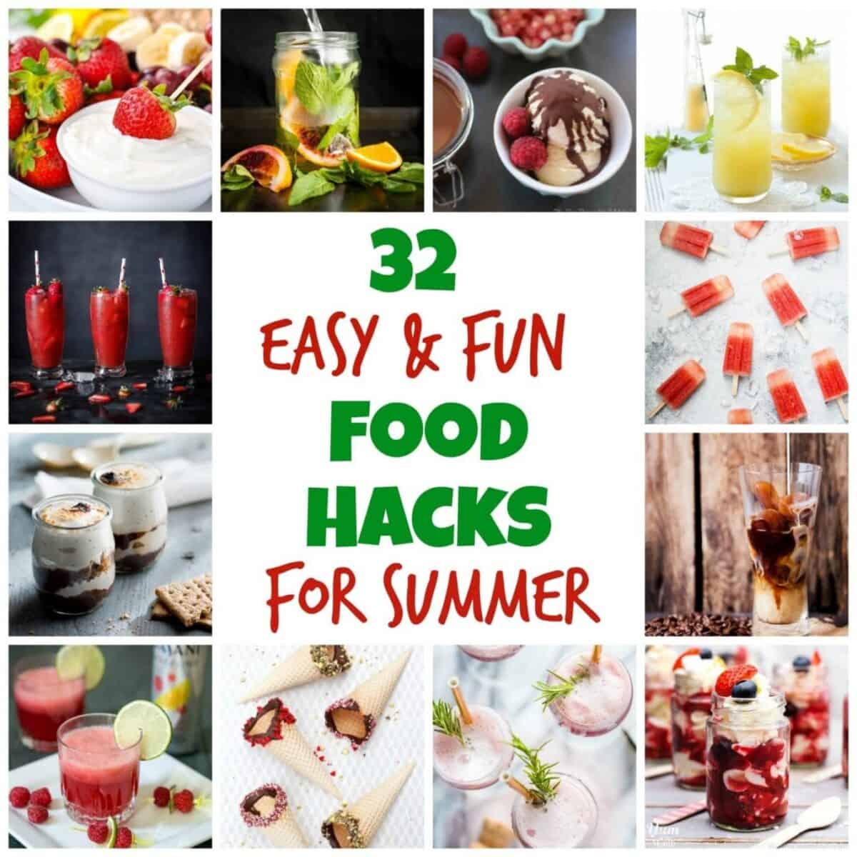 Summer Food Hacks