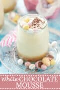 White chocolate mousse with mini eggs - pinterest image