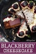 Blackberry Cheesecake - image for use on Pinterest