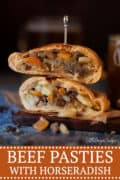 beef and horseradish pasty cut open and stackon up to reveal the filling inside beef, onion, potato and swede - pinterest image