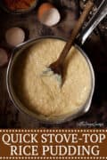 Quick Stovetop Rice Pudding - pinterest image