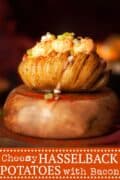 Cheesy Hasselback Potatoes with Bacon Pinterest image