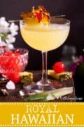 Royal Hawaiian Cocktail with Maraschino image for pinterest