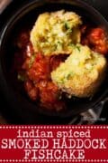 Indian Spiced Smoked Haddock Fishcake - Pinterest image