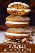 A stack of pumpkin whoopie pies with text overlay