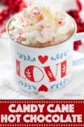 Christmas Candy Cane Hot Chocolate with text overlay