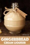 Gingerbread cream liqueur with text overlay