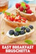 Easy Breakfast Bruschetta with text overlay