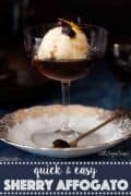 Sherry affogato dessert with text overlay