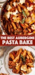 multiple images of aubergine pasta bake with text overlay