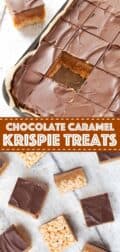 CHOCOLATE CARAMEL RICE KRISPIE TREATS with text overlay