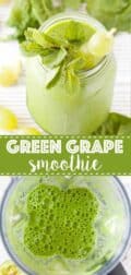 Green Grape Smoothie with text overlay