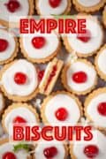 Close up of empire biscuits with text overlay