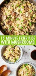 Collage of images showing mushroom fried rice with text verlay