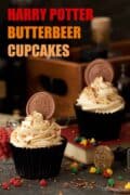 Two butterbeer Harry Potter themed cupcakes with text overlay