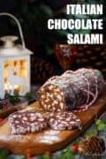 Chocolate salami on a wooden board with text overlay.