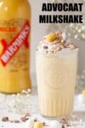 Boozy Milkshake with Advocaat plus text overlay.