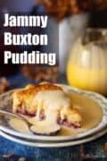A slice of Buxton pudding and custard with text overlay.