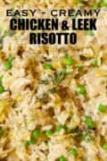 Close-up of chicken and leek risotto with text overlay.
