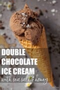 Double chocolate ice cream in a cone with text overlay.