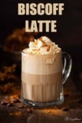 A BViscoff latte topped with whipped cream. Image has text overlay.