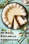 Labeled image of a no-bake Raffaello cheesecake flavoured with white chocolate and coconut.