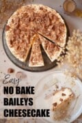 A partially sliced Baileys cheesecake topped with Irish cream truffles with text overlay.