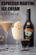 Labelled image of espresso martini ice cream, a cocktail and Baileys bottle in the background.