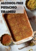 A dish of pistachio tiramisu cut into eight portions with text overlay.