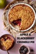 Labelled apple and blackberry pie with crumble topping with a slice served in a bowl.