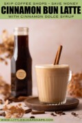 Cinnamon in coffee latte drink witt bottled cinnamon syrup and text overlay.