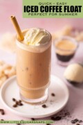 Labelled coffee ice cream float presented in a glass with a bamboo straw.