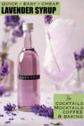 Bottle of purple lavender cocktail syrup with a lavender drink in a hurricane glass with text overlay.